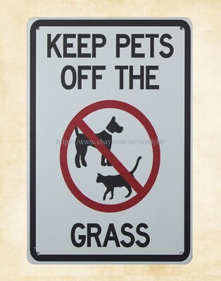  keep pets off the grass metal tin sign man cave wall decor