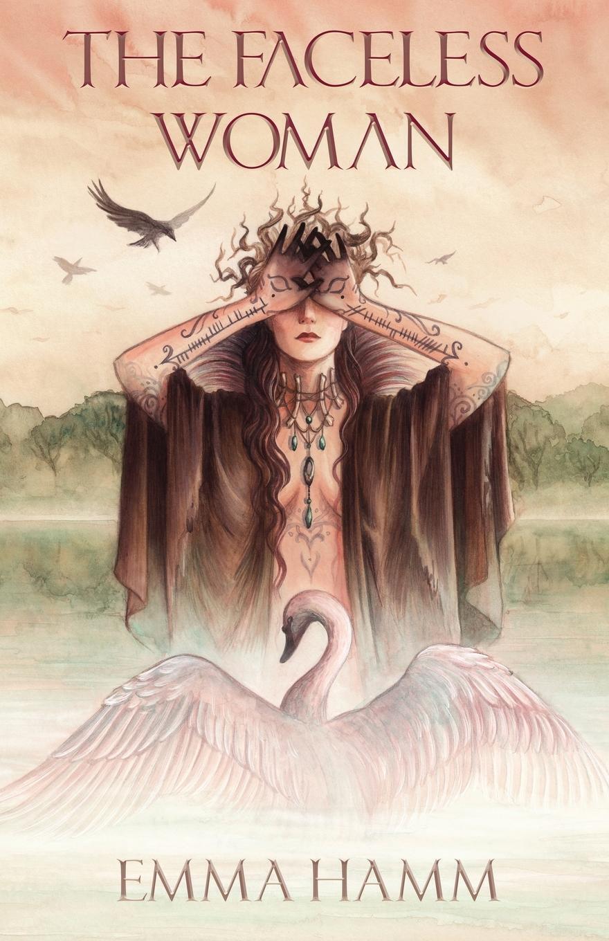 Thumbnail - The Faceless Woman | A Swan Princess Retelling | Emma Hamm | Englisch
