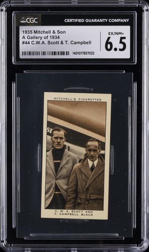 1935 MITCHELL & SON A GALLERY OF 1934 #44 C.W.A. SCOTT & T. CAMPBELL CGC 6.5