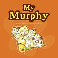 My Murphy Amber Nelson Taschenbuch Kartoniert / Broschiert Englisch 2010 Xlibris