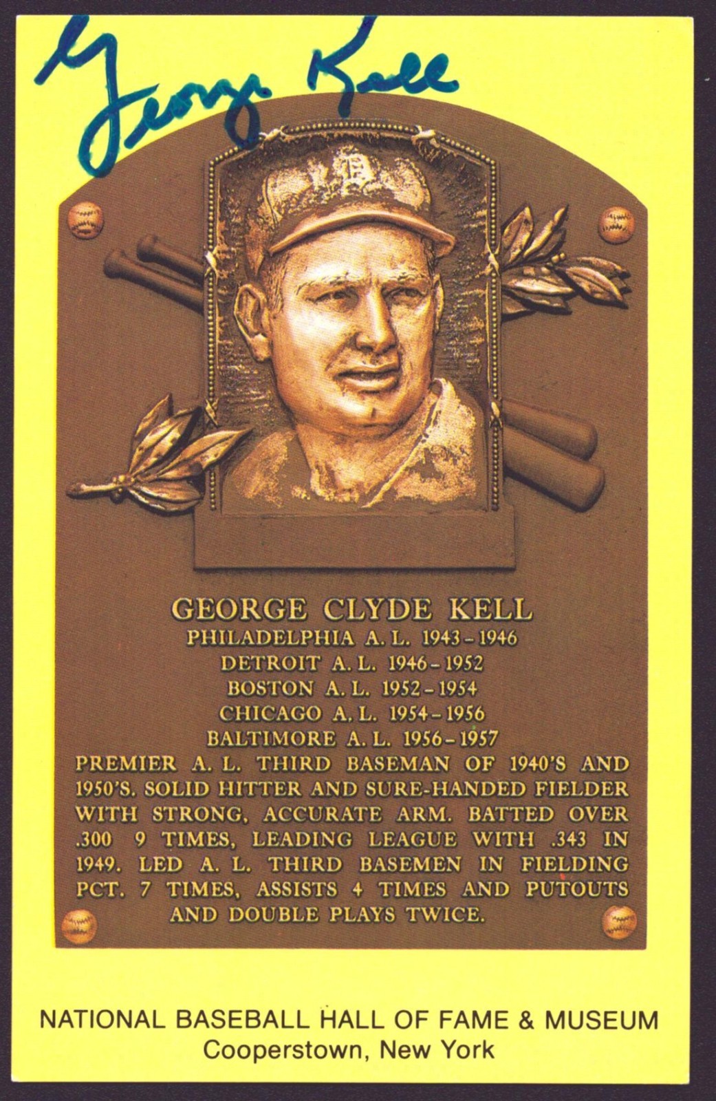 GEORGE KELL AUTOGRAPH HALL OF FAME PLAQUE POSTCARD AUTO SIGNED DIED 2009