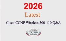 Cisco CCNP Wireless 300-110 Q A GUARANTEED 1 month update 