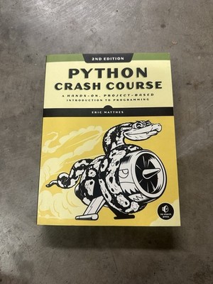 PYTHON CRASH COURSE, 2ND EDITION
