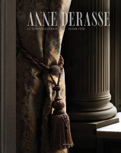 Anne Derasse: Inner Time by Anne Derasse