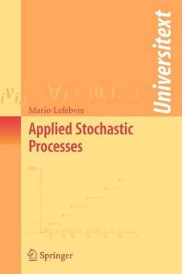 Applied Stochastic Processes by Mario Lefebvre (English) Paperback Book