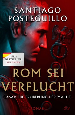 Rom sei verflucht, Santiago Posteguillo