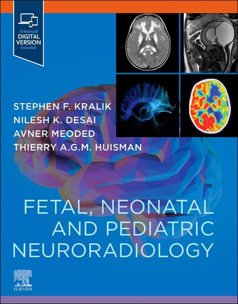Fetal, Neonatal And Pediatric Neuroradiology | Avner Meoded (U. A.) | Englisch-image