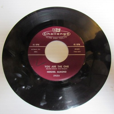 Hershel Almond ''You Are The One'' 45rpm Record on Challenge #59054-1959