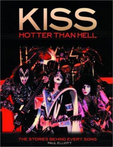 Kiss: Hotter Than Hell by Elliott, Paul - Imagen 1 de 1