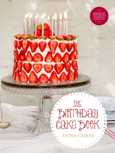 The Birthday Cake Book-Fiona Cairns,Laura Edwards