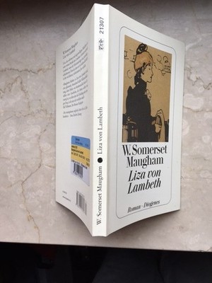 Liza von Lambeth von W. Somerset Maugham, Roman ex 1897; detebe Taschenbuch 2005