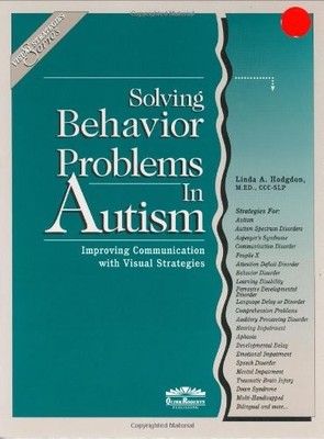 Solving Behavior Problems in Autism