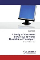 Jyotsana Jaswal (U. A.) | A Study Of Consumer Behaviour Towards Durables In...