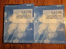 6419B Configuring,  Managing, & Maintaining Windows Server 2008 Server Vol 1 & 2