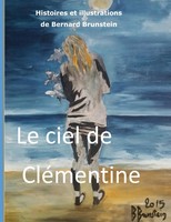 Bernard Brunstein | Le Ciel De CléMentine | Buch | FranzöSisch (2022)