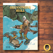 Brennendes Herz 5 / Das große Bleichgesicht / Finix-Comics / Cothias Venanzi /