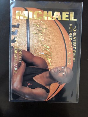 Michael Jordan Special Retirement Card “GREATEST EVER” 1 of 15,000
