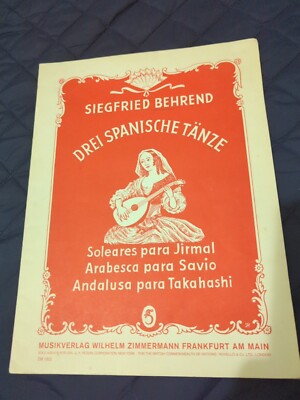Siegfried Behrend 3 Spanish Dances Classical Guitar Extremely Rare Sheet Music