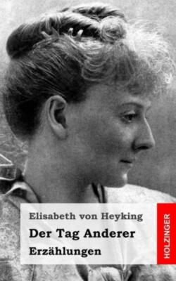 Der Tag Anderer: Erz?Hlungen