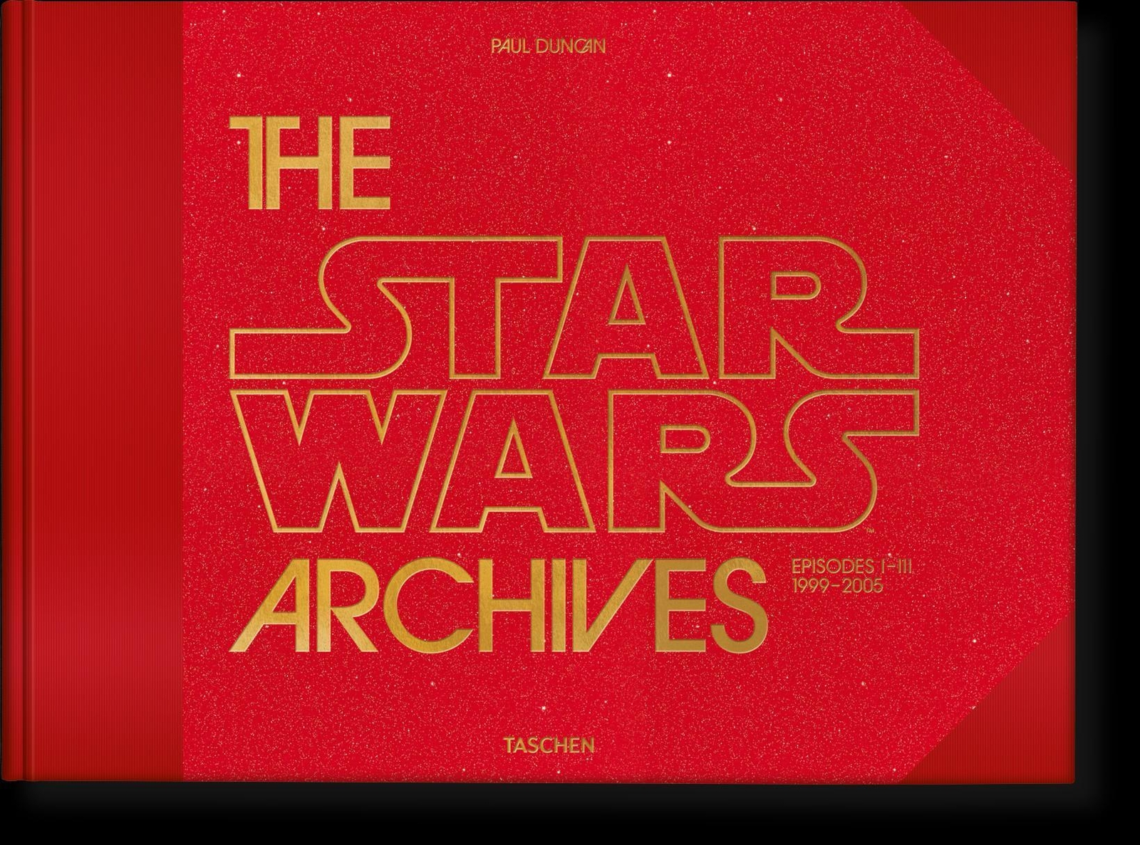 Thumbnail - Das Star Wars Archiv. 1999-2005 | Paul Duncan | Deutsch | Buch | 600