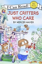 Little Critter: Just Critters Who Care ... by Mayer, Mercer Paperback / softback
