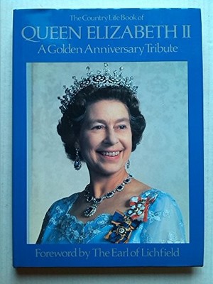 The Country Life Book of Queen Elizabeth..., No Author.