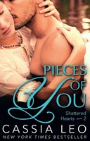 Cassia Leo | Pieces Of You (Shattered Hearts 2) | Taschenbuch | Englisch (2015)