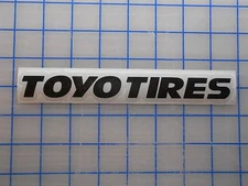 Toyo Tires Decal Sticker 7.5" 11" Open Country Proxes R888 AT2 Mud 15 16 17 18 