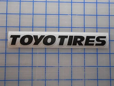DD Toyo Tires Decal Sticker 7.5" 11" Open Country Proxes R888 AT2 Mud 15 16 17 18