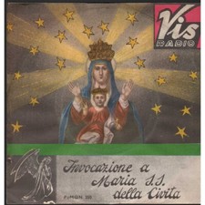 Gabriele Vanorio Vinile 7" 45 giri Invocazione A Maria SS. Della Civita / POMQN3