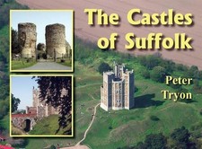 Castles of Suffolk, Tryon, Peter