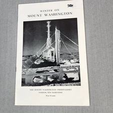Winter on Mount Washington Gorham NH 1970 Booklet Observatory LONG TRAIL 8th