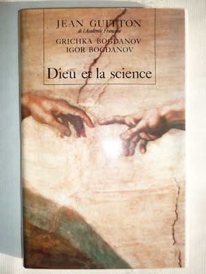  Gott und Wissenschaft zum Metarealismus Jeans Guitton Bogdanov 1992