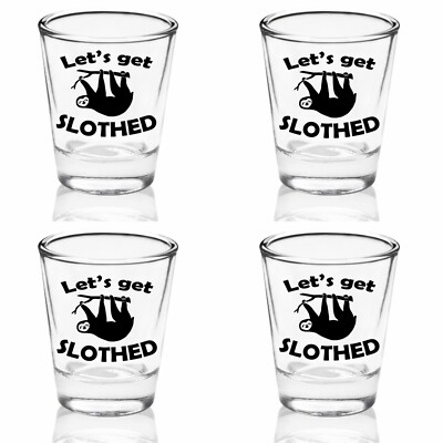 Set of 4 Shot Glasses Let's Get Slothed Funny Sloth x4