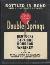 DOUBLE SPRINGS KENTUCKY STRAIGHT BOURBON WHISKEY { LARGE } LABEL - UNUSED