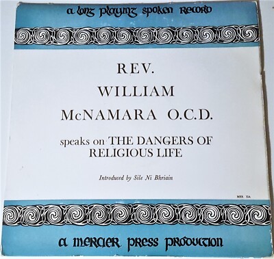 Rev. William McNamara O.C.D. - Speaks On The Dangers Of Religious Life - 12'' LP