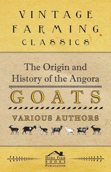 Various | The Origin And History Of The Angora Goats | Taschenbuch | Englisch-image