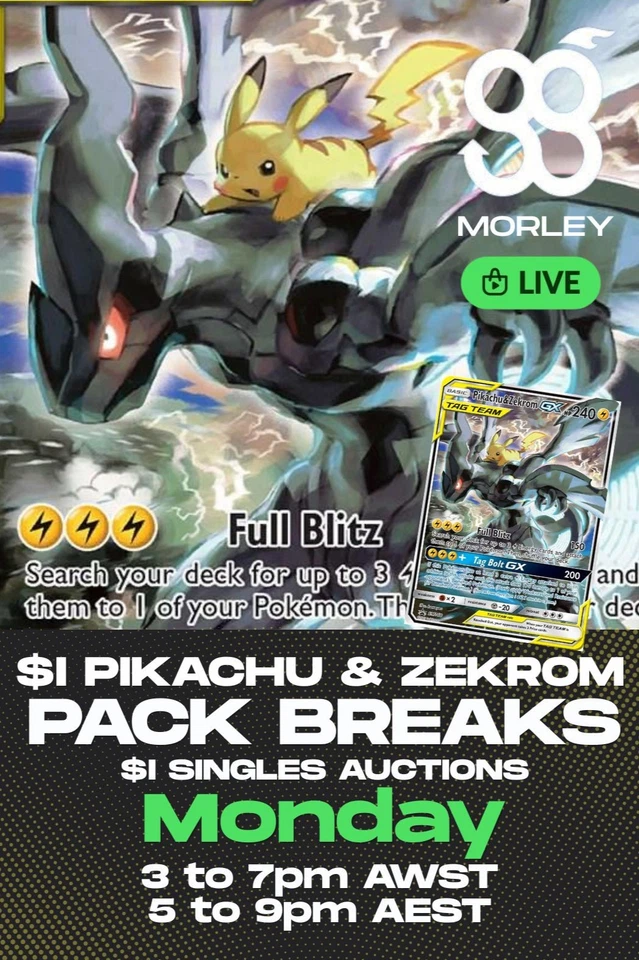 $1 Pikachu & Zekrom GX + $1 Singles and Pack Breaks