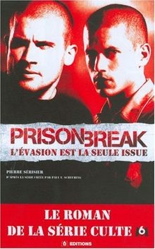 Prison break. Vol. 1. Lévasion est la seule issue  von ... | Buch | Zustand gut