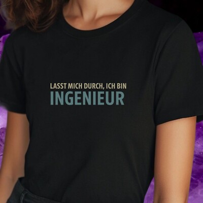 Women Let Me Through I Am Engineer Print Cotton T-Shirt Size S to 3XL