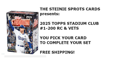 2025 Stadium Club #1-200 RC & VETS YOU PICK TO COMPLETE SET! FREE SHIP! CHEAP!!
