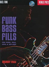 FUNK BASS FILLS: FOR FUNK R&B SOUL & HIP-HOP BERKLEE BK/ By Anthony Vitti *NEW*