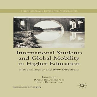 International Students and Global Mobility in Higher Education Na