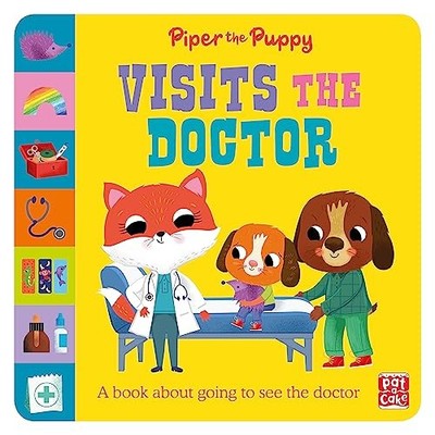 Piper the Puppy Visits the Doctor by Pat-a-Cake 1526382989 FREE Shipping
