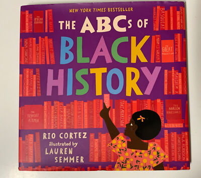   The ABCs of Black History by Rio Cortez (English) Hardcover Book,