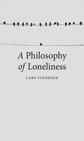 Lars Svendsen | A Philosophy Of Loneliness | Taschenbuch | Englisch (2017)