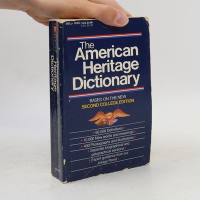 The American heritage dictionary : based on the new second college edition