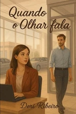 Quando o olhar fala by Deri Ribeiro Paperback Book