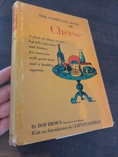 The Complete Book of Cheese Bob Brown Hardcover/Dust Jacket 1955 #S113
