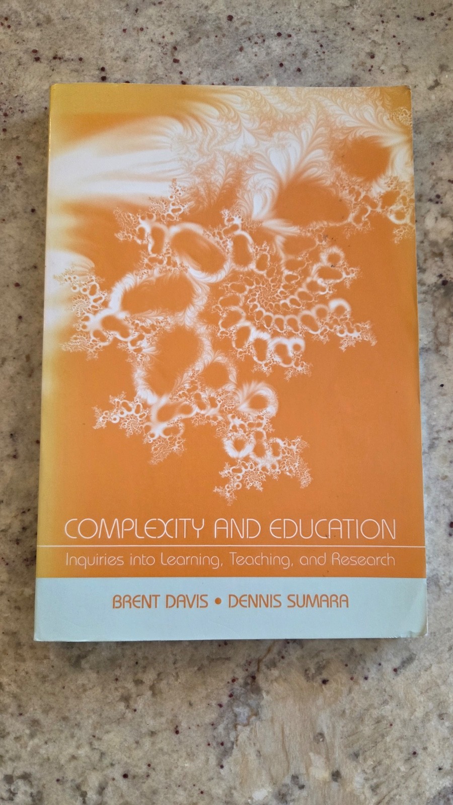 Complexity and Education: Inquiries Into Learning, Teaching, and Research